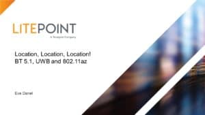 Bluetooth® 5.1, UWB and 802.11az